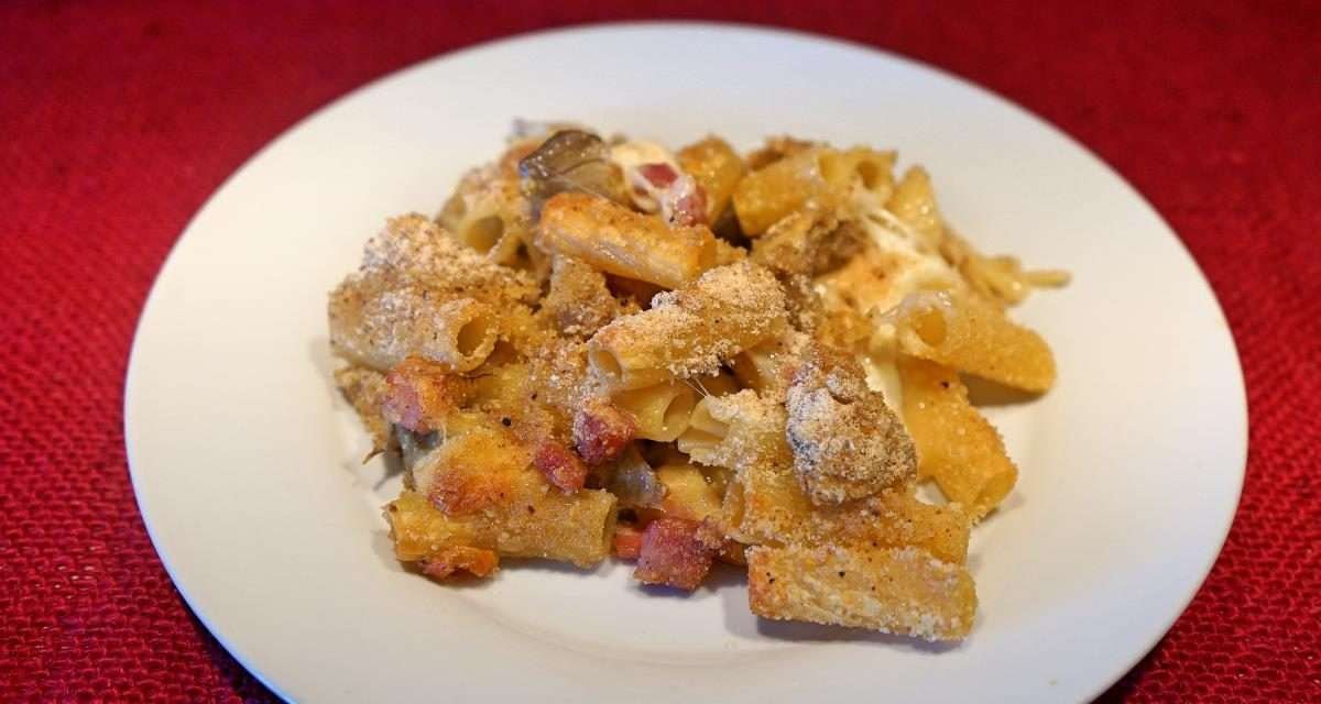 Pasta carciofi e pancetta gratinata al forno